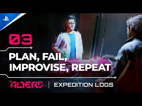 The Alters – Expedition Logs Episode 3: Plan, fail, improvise, repeat | PS5 Games