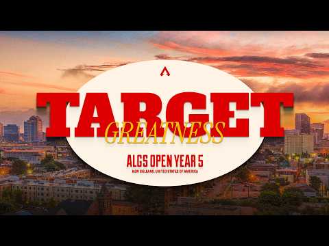 Target Greatness | ALGS Open Official Trailer
