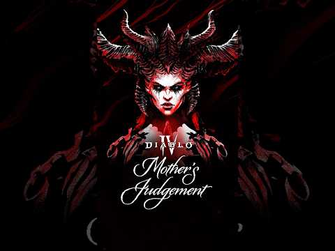 Diablo IV Mother’s Judgement Has Come