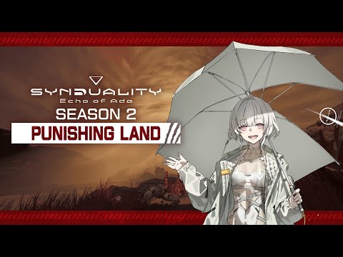SYNDUALITY Echo of Ada – Season 2 PUNISHING LAND Trailer