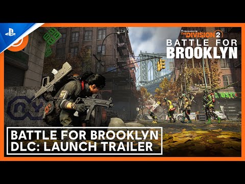 The Division 2 – Battle for Brooklyn DLC Launch Trailer | PS5 & PS4 Games