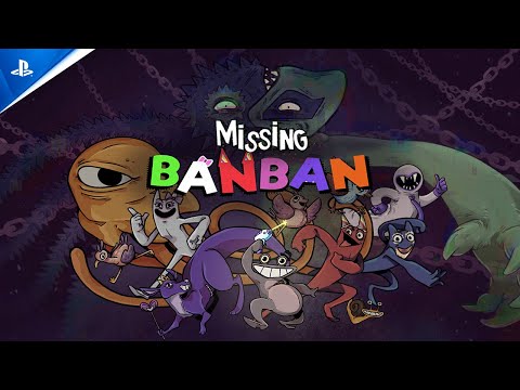 Missing Banban – Launch Trailer | PS5 & PS4 Games