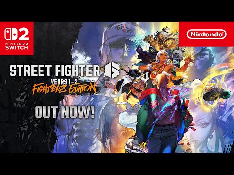 Street Fighter 6 Years 1-2 Fighters Edition – Out now! (Nintendo Switch 2)