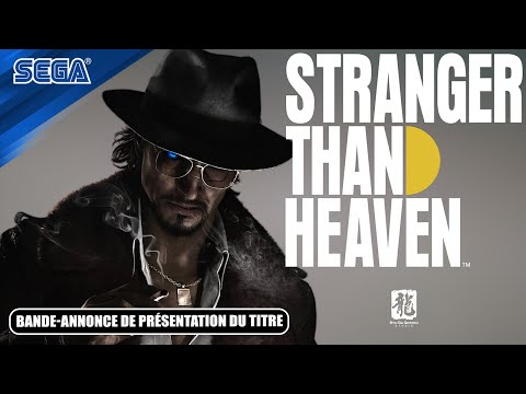 STRANGER THAN HEAVEN – Bande-annonce de présentation du titre