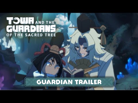 Towa and the Guardians of the Sacred Tree – Guardian Trailer 3
