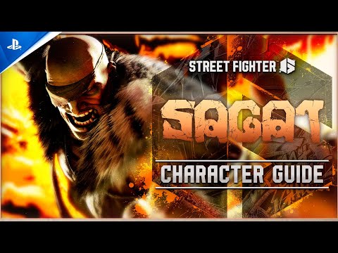 Street Fighter 6 – Character Guide: Sagat | PS5 & PS4 Games