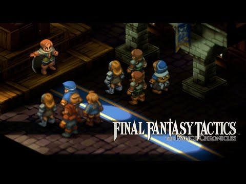FINAL FANTASY TACTICS – The Ivalice Chronicles | Gameplay Trailer