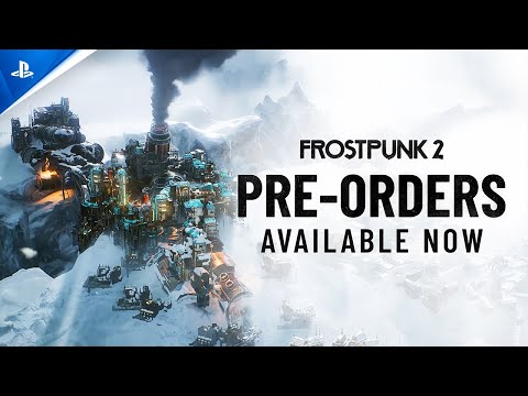 Frostpunk 2 – Pre-orders Now Live | PS5 Games