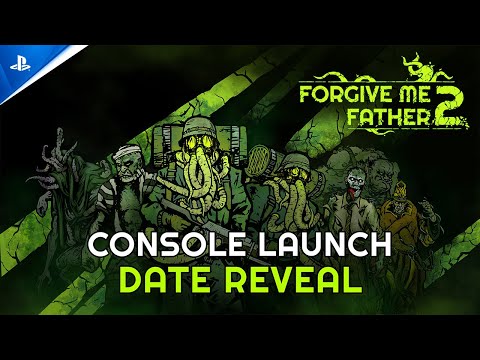 Forgive Me Father 2 – Release Date Trailer | PS5 Games