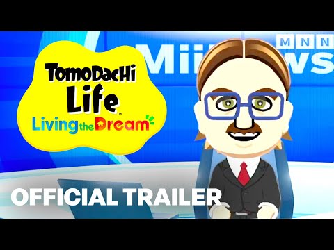 Tomodachi Life Living The Dream – Official Release Window Reveal Gameplay Trailer