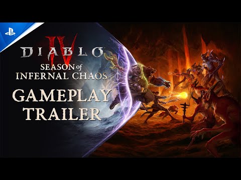 Diablo IV – Season of Infernal Chaos Gameplay Trailer | PS5 & PS4 Games
