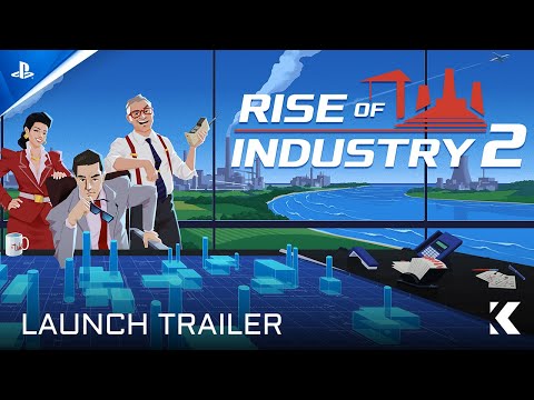 Rise of Industry 2 – Launch Trailer | PS5 Games