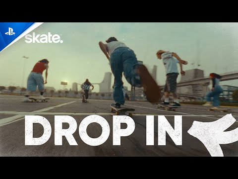 skate. – “Drop In” Live Action Trailer | PS5 & PS4 Games