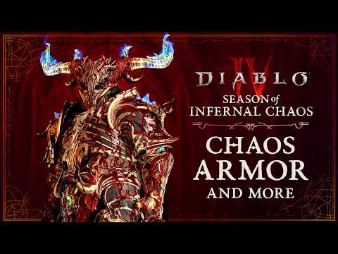 Diablo IV | Season of Infernal Chaos | Chaos Armor, Chaos Rifts, Infernal Hordes, and More