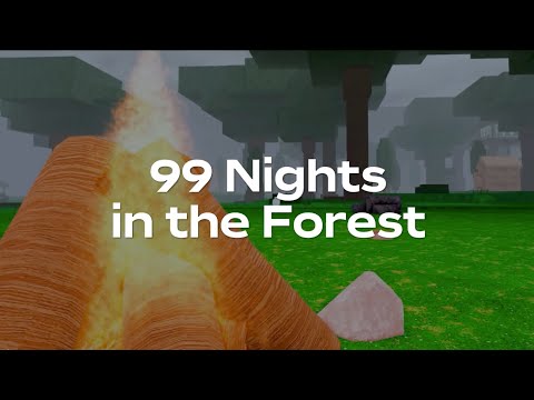 99 Nights in the Forest Spotlight