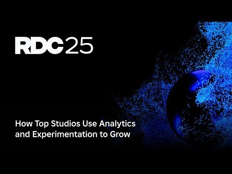 How Top Studios Use Analytics and Experimentation to Grow | RDC 2025