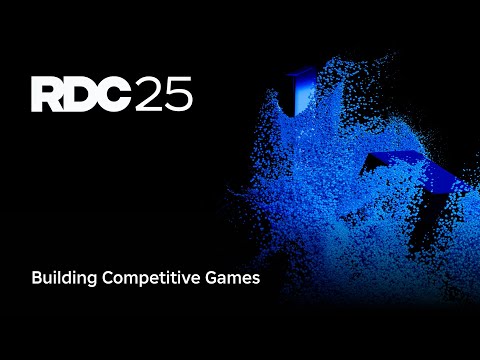 Building Competitive Games | RDC 2025