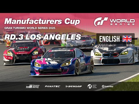 GT World Series 2025 | Round 3 – Los Angeles | Manufacturers Cup [English]