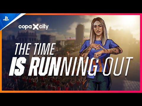 Copa City – The Time Is Running Out Trailer | PS5 Games
