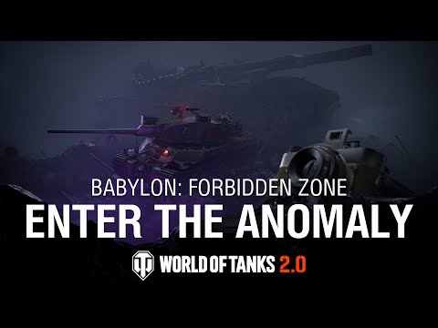 Babylon: Forbidden Zone | World of Tanks