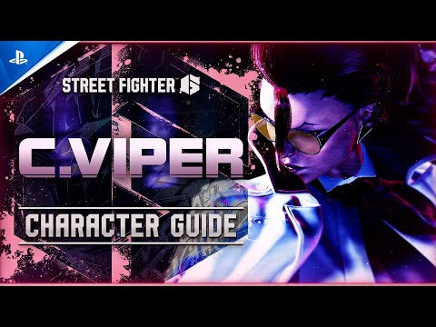 Street Fighter 6 – Character Guide: C. Viper | PS5 & PS4 Games