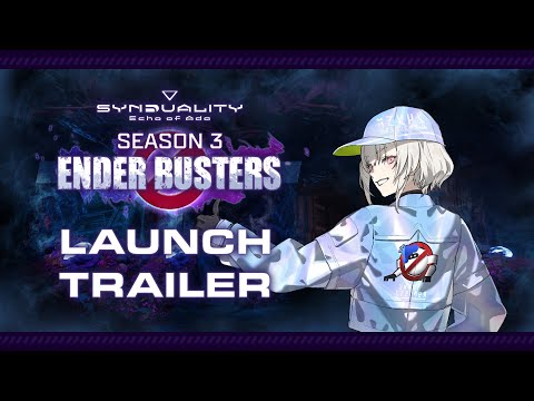 SYNDUALITY Echo of Ada – Season 3 ENDER BUSTERS Launch Trailer
