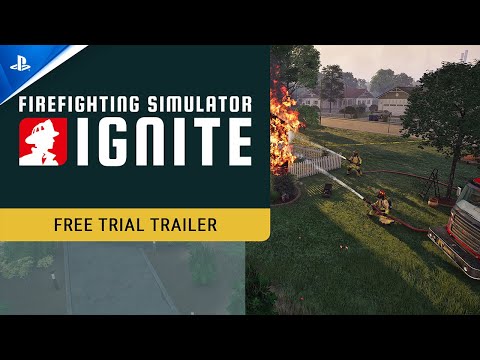 Firefighting Simulator: Ignite – Free Trial Version Trailer | PS5 Games