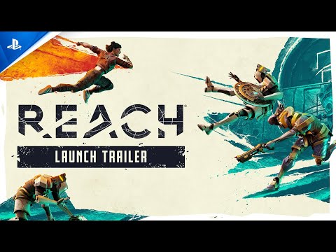 Reach – Launch Trailer | PS VR2 Games
