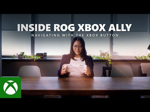 Inside ROG Xbox Ally – Navigating with the Xbox Button