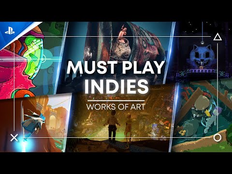 Must Play Indies – Works of Art | PS5 Games