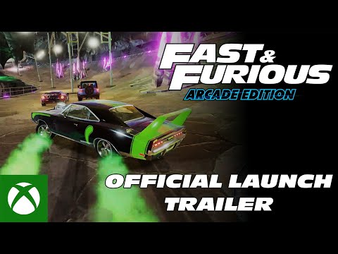 Fast & Furious: Arcade Edition – Official Launch Trailer