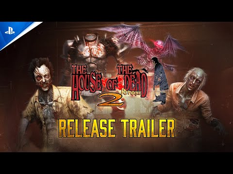 The House of the Dead 2: Remake – Launch Trailer | PS5 & PS4 Games