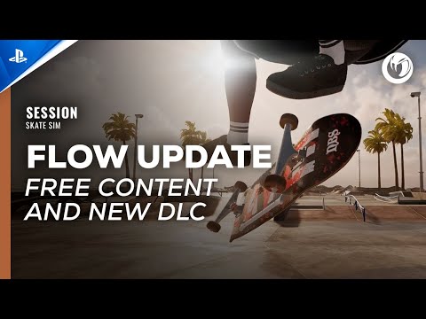 Session: Skate Sim – Free FLOW Update & New DLC El Lay Release Trailer | PS5 & PS4 Games