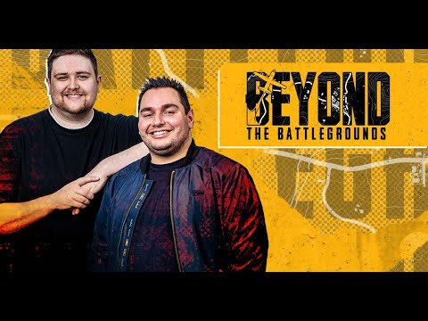 PUBG | Beyond the Battlegrounds | With Community Managers TecK & Kruskay