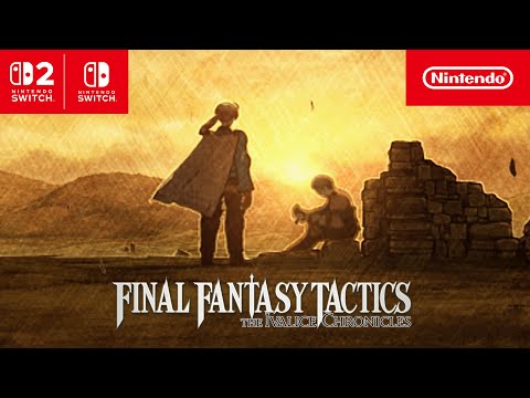 FINAL FANTASY TACTICS – The Ivalice Chronicles – Launch Trailer – Nintendo Switch 2