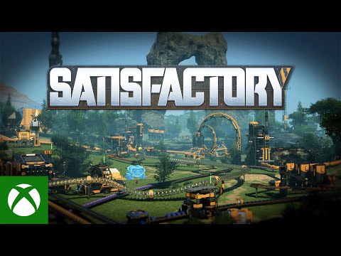 Satisfactory – Xbox Launch Trailer