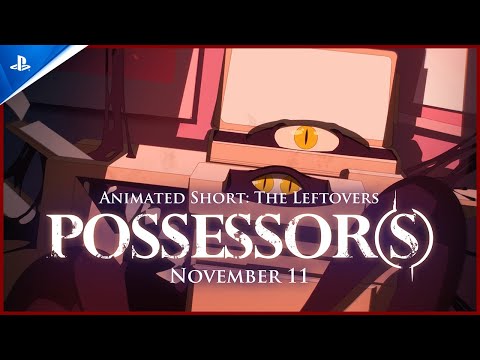 Possessor(s) – The Leftovers Trailer | PS5 Games