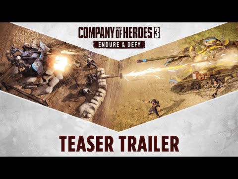 Company of Heroes 3 – Endure & Defy Teaser Trailer