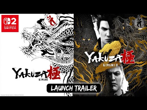 Yakuza Kiwami & Yakuza Kiwami 2 | Launch Trailer | Nintendo Switch™ 2