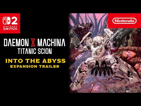 Daemon X Machina: Titanic Scion – Into the Abyss – Nintendo Switch 2