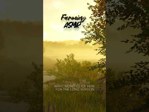 🍂 Relaxing Fields and River – Farming Simulator ASMR