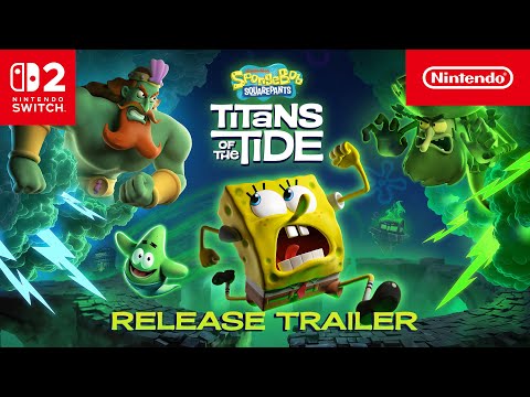 SpongeBob SquarePants: Titans of the Tide – Launch Trailer – Nintendo Switch 2