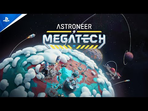 Astroneer – Megatech Launch Trailer | PS5 & PS4 Games