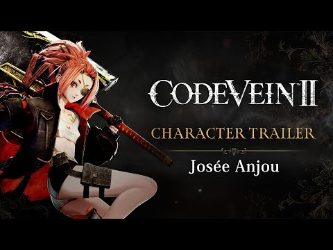 CODE VEIN II – Josée Anjou Character Trailer