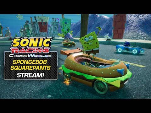 Sonic Racing: CrossWorlds – SpongeBob Stream