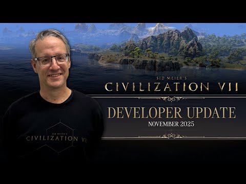 Civilization VII Developer Update – November 2025