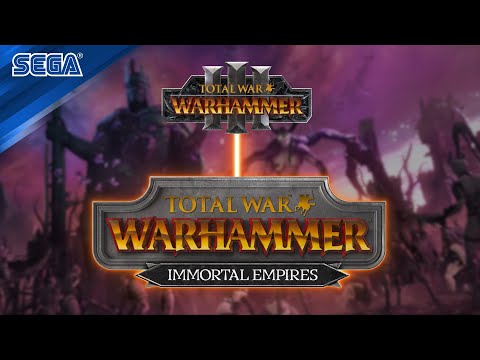 Total War: Warhammer III | What is Immortal Empires?