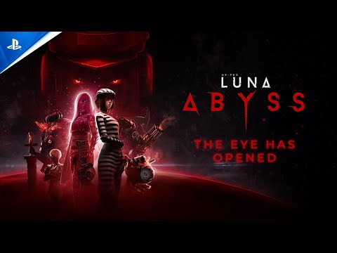 Luna Abyss – The Eye Has Opened Trailer | PS5 Games