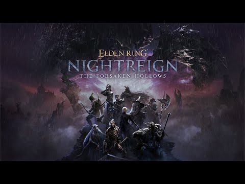 ELDEN RING NIGHTREIGN The Forsaken Hollows with Oroboro and FightinCowboy!