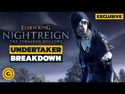 Elden Ring Nightreign DLC Undertaker – Character Breakdown (Exclusive)